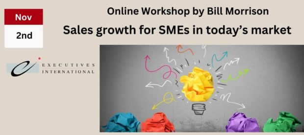 Online workshop by Bill Morrison: Sales growth for SMEs in today’s market