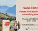 Swiss Tastes – hosted wine-tasting and networking event